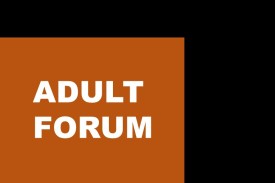 Adult Forum